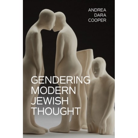 Gendering Modern Jewish Thought