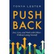 Push Back: Live, Love, and Work with Others Without Losing Yourself