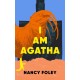 I Am Agatha