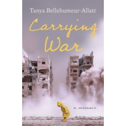 Carrying War: A Memoir