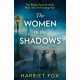 The Women in the Shadows
