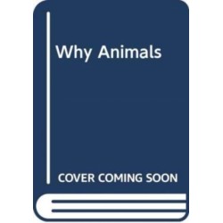 Why Animals