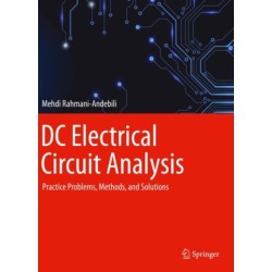 DC Electrical Circuit Analysis: Practice Problems, Methods, and Solutions