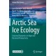 Arctic Sea Ice Ecology: Seasonal Dynamics in Algal and Bacterial Productivity