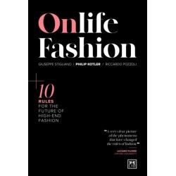 Onlife Fashion: 10 rules for the future of high-end fashion