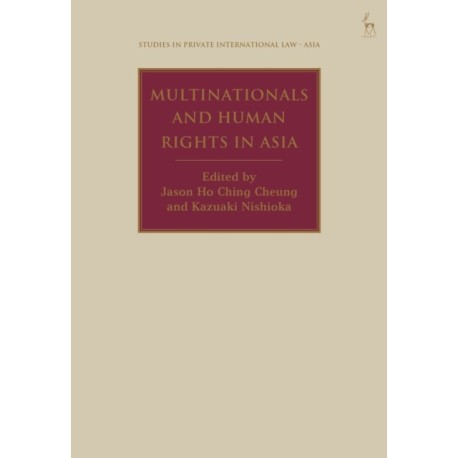 Multinationals and Human Rights in Asia