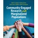 Community-Engaged Research with Marginalized Populations