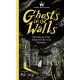 Historic Royal Palaces: Ghosts in the Walls: Spooky stories inspired by real history – perfect for fans of the paranormal