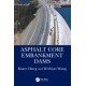 Asphalt Core Embankment Dams