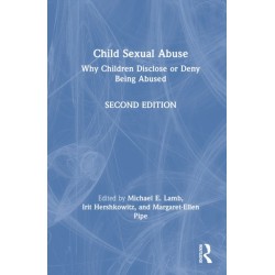 Child Sexual Abuse: Why Children Disclose or Deny Being Abused