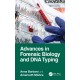 Advances in Forensic Biology and DNA Typing