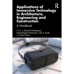 Applications of Immersive Technology in Architecture, Engineering and Construction: A Handbook