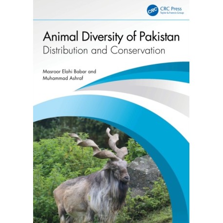 Animal Diversity of Pakistan: Distribution and Conservation