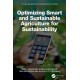 Optimizing Smart and Sustainable Agriculture for Sustainability