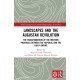Landscapes and the Augustan Revolution: The Transformation of the Western Provinces between the Republic and the Early Empire