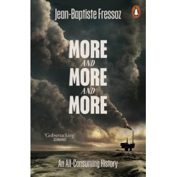 More and More and More: An All-Consuming History