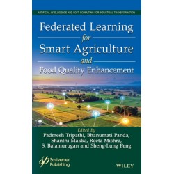 Federated Learning for Smart Agriculture and Food Quality Enhancement
