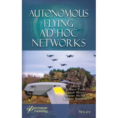 Autonomous Flying Ad-Hoc Networks