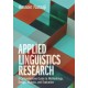 Applied Linguistics Research: A Comprehensive Guide to Methodology, Design, Analysis, and Evaluation