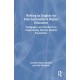 Writing in English for Internationalized Higher Education: Pedagogies and Practices for Linguistically Diverse Student Populations