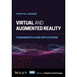 Virtual and Augmented Reality: Fundamentals and Applications
