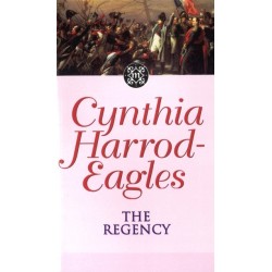 The Regency: The Morland Dynasty, Book 13