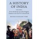 A History of India Volume 2: From the Break-up of the Mughal Empire to the End of Colonial Rule