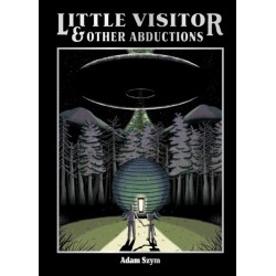Little Visitor & Other Abductions