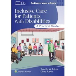 Inclusive Care for Patients With Disabilities: A Practical Guide Print + ebook with Multimedia