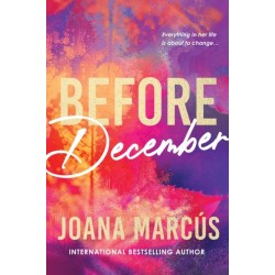 Before December: A Friends to Lovers College Romance for New Adult Readers (By Your Side Book 1)