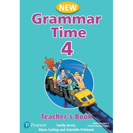 New Grammar Time 4 Teacher's Book with Teacher's Portal Access Code