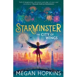 Starminster: The City of Wings