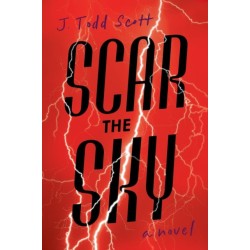 The Scar the Sky: A Novel
