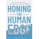 Honing the Human Edge: How Leaders Can Unlock Success Through Caring, Coaching, and Accountability