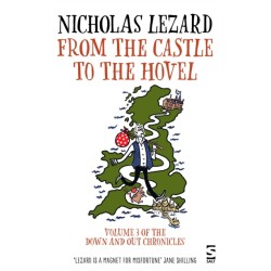 From the Castle to the Hove-l: Volume 3 of The Down and Out Chronicles