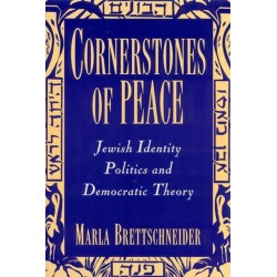 Cornerstones of Peace: Jewish Identity Politics and Democratic Theory