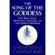 The Song of the Goddess: The Devi Gita: Spiritual Counsel of the Great Goddess
