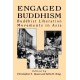 Engaged Buddhism: Buddhist Liberation Movements in Asia