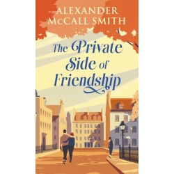 The Private Side of Friendship: A Standalone Novel