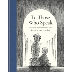 To Those Who Speak: A Message of Love from Father to Son