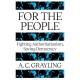 For The People: Fighting Authoritarianism, Saving Democracy