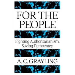 For The People: Fighting Authoritarianism, Saving Democracy