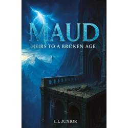 Maud – Heirs to a broken age