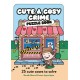 Cute and Cosy Crime Puzzle Book: 25 Cute Cases to Solve