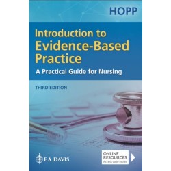 Introduction to Evidence Based Practice: A Practical Guide for Nursing