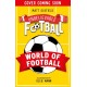 Unbelievable Football: World of Football