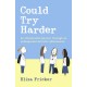 Could Try Harder: An illustrated journey through an undiagnosed autistic adolescence