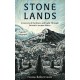 Stone Lands: A Journey of Darkness and Light Through Britain’s Ancient Places