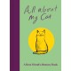 All About My Cat (and Me): Keepsake and Memory Journal with Prompts - for Cat Owners to Capture Special Memories