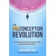The Preconception Revolution: A Science-Backed Path to Your Fertility and Generational Health